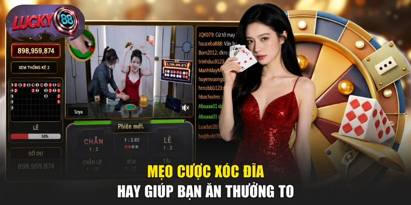 Mẹo cược Xóc Đĩa hay giúp bạn ăn thưởng to